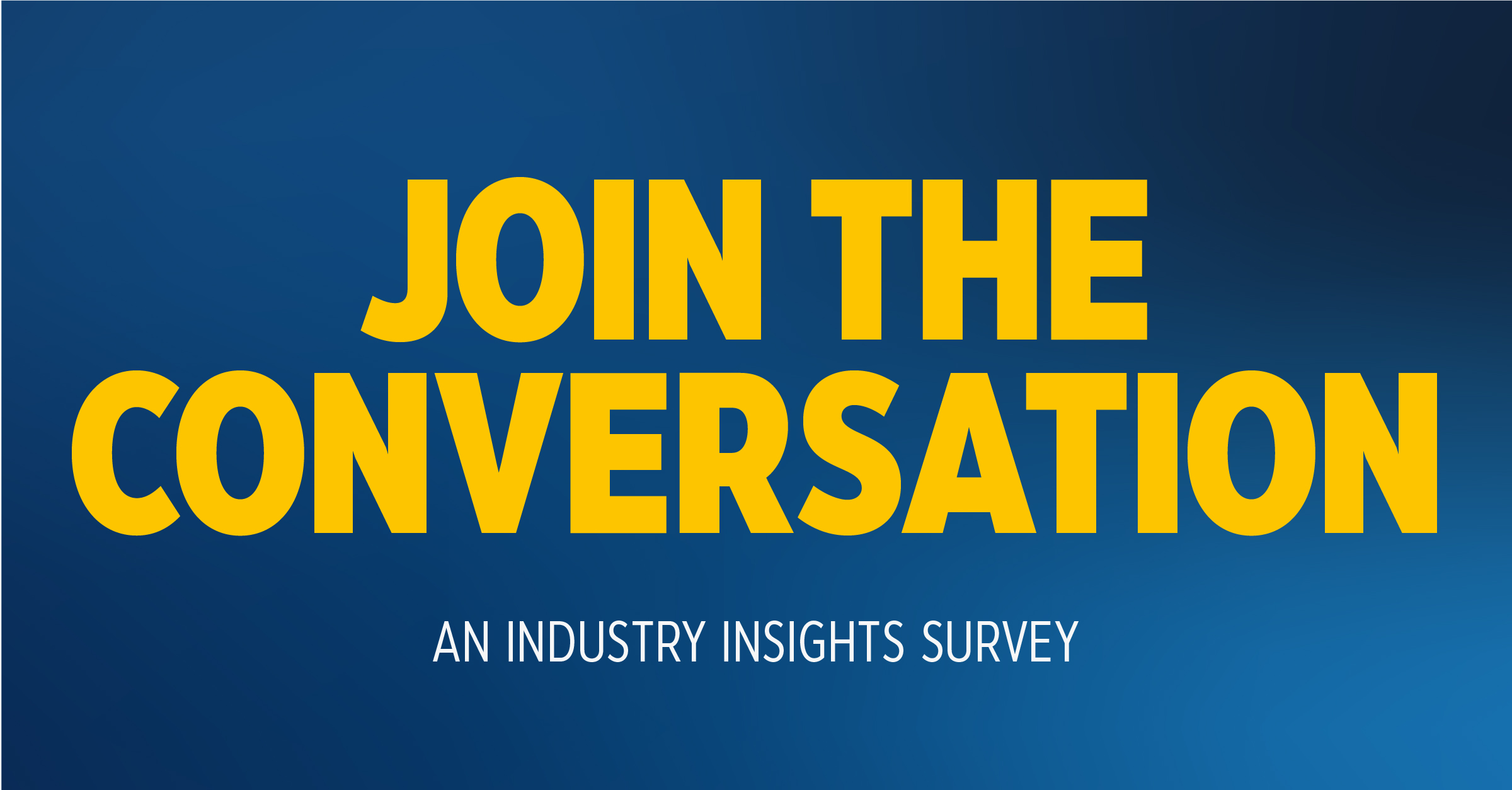 Industry Insights Survey